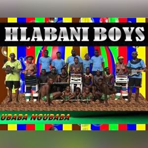 Hlabani Boys: Ubaba Ngubaba