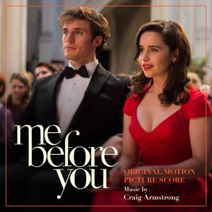 Craig Armstrong: Me Before You (Original Motion Picture Score)