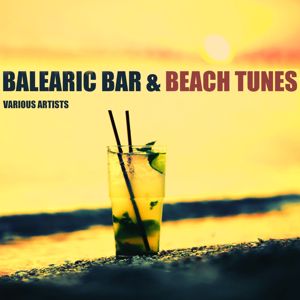 Various Artists: Balearic Bar & Beach Tunes