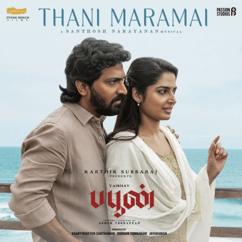 Santhosh Narayanan: Thani Maramai (From "Buffoon")