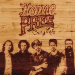 Home Free: Everything Will Be Okay