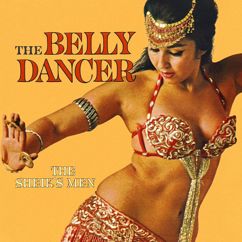 The Sheik's Men: The Belly Dancer
