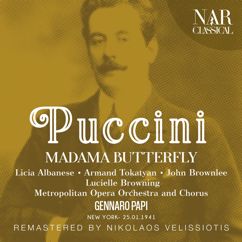 Metropolitan Opera Orchestra, Gennaro Papi, Licia Albanese, Armand Tokatyan: Madama Butterfly, IGP 7, Act I: "Vogliatemi bene, un bene piccolino" (Butterfly, Pinkerton)