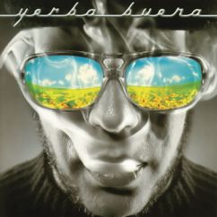Yerba Buena: Guajira (I Love U 2 Much)