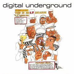Digital Underground: This Is an E.P. Release