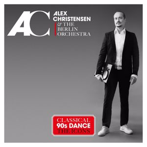Alex Christensen & The Berlin Orchestra: Classical 90s Dance - The Icons