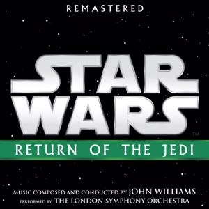John Williams: Star Wars: Return of the Jedi (Original Motion Picture Soundtrack)