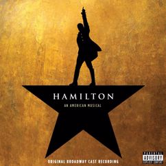 Christopher Jackson, Lin-Manuel Miranda, Original Broadway Cast of Hamilton: History Has Its Eyes on You