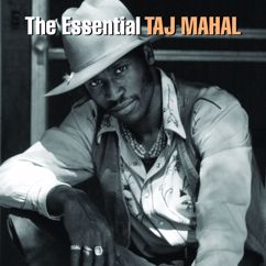TAJ MAHAL: The Celebrated Walkin' Blues (Album Version)