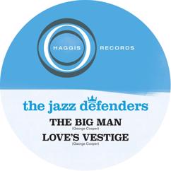 The Jazz Defenders: Love's Vestige