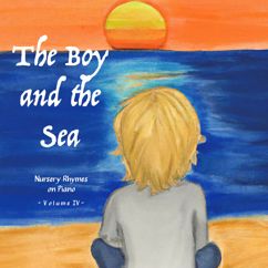 The Boy and the Sea, Baby Sleep Music, Nursery Rhymes: Barbara Allen
