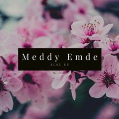 Meddy Emde: Aku Seorang Kapiten