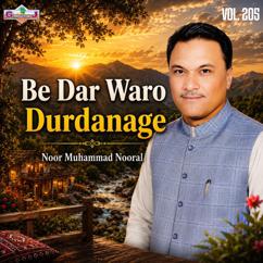 Noor Muhammad Nooral: Marchi Gen Dost