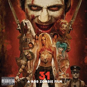 Various Artists: 31 - A Rob Zombie Film (Original Motion Picture Soundtrack)
