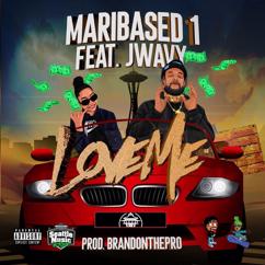 Maribased1: Love Me