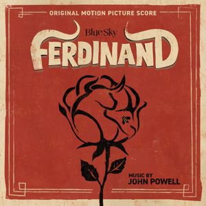 John Powell: Ferdinand (Original Motion Picture Score)