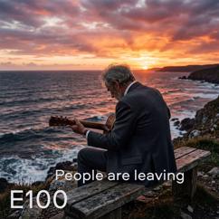 Е100: People are leaving