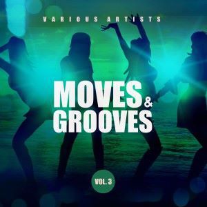 Various Artists: Moves & Grooves, Vol. 3