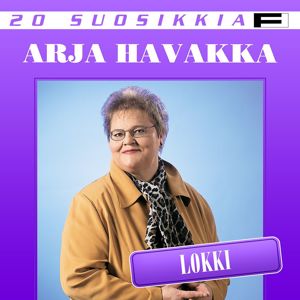 Arja Havakka: 20 Suosikkia / Lokki