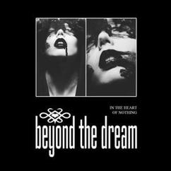 Beyond the Dream: Smother The Last Flame