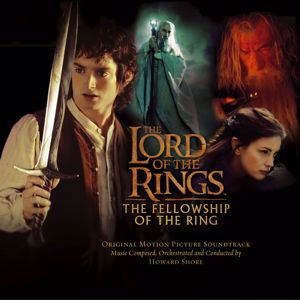 Various Artists: The Lord of the Rings: The Fellowship of the Ring (Original Motion Picture Soundtrack)