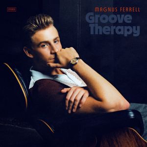 Magnus Ferrell: She’s Gonna Break My Heart