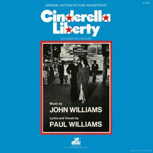 John Williams: Cinderella Liberty (Original Motion Picture Soundtrack)