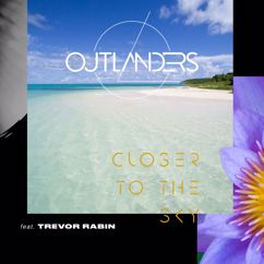 Outlanders, Tarja, Trevor Rabin, Torsten Stenzel: Closer to the Sky