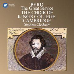 Choir of King's College, Cambridge, Richard Farnes: Byrd: The Great Service: V. Creed