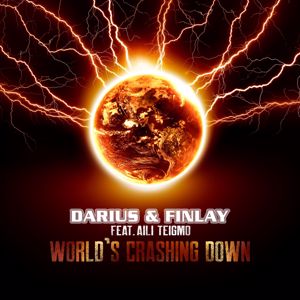 Darius & Finlay, Aili Teigmo: World's Crashing Down