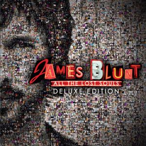 James Blunt: All the Lost Souls (Deluxe)