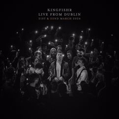 Kingfishr: Afterglow (Live From Dublin)