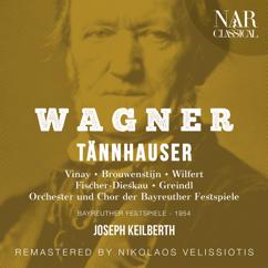 Orchester der Bayreuther Festspiele, Joseph Keilberth, Gre Brouwenstijn, Ramon Vinay, Dietrich Fischer-Dieskau: Tannhäuser, WWV 70, IRW 48, Act II: "Verzeiht, wenn ich nicht weiss" (Elisabeth, Tannhäuser, Wolfram)