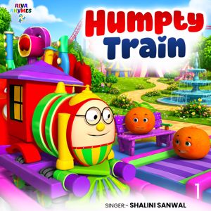 Shalini Sanwal: Humpty Train