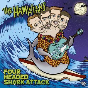 The Hawaiians: Four Headed Shark Attack