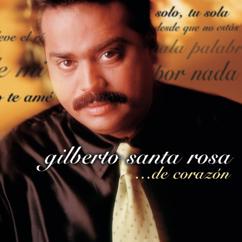 Gilberto Santa Rosa: De Corazón