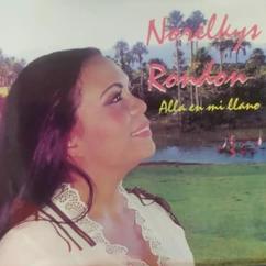 Norelkys Rondón: Allá En Mi Llano