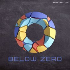 Rory Charlton: Below Zero