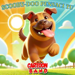 Cartoon Band: Scooby-Doo Pensaci Tu