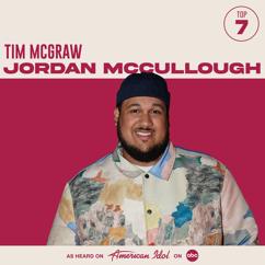 Jordan McCullough, American Idol: Tim McGraw (from American Idol)