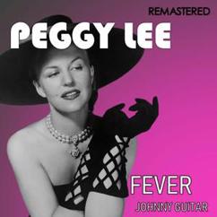 Peggy Lee: Johnny Guitar (Digitally Remastered)