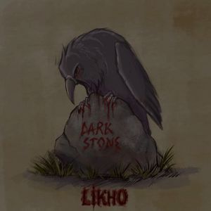 Dark Stone: Likho