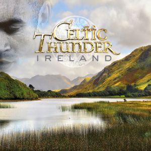 Celtic Thunder: Ireland