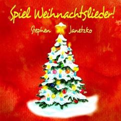 Stephen Janetzko: Heute kommt der Nikolaus (Ein Nikolausspiellied)