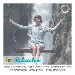 Zen Relaxation: Chill