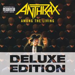 Anthrax: I Am The Law