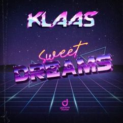 Klaas: Sweet Dreams (Extended Mix)
