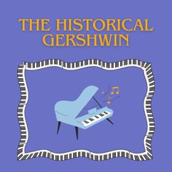 George Gershwin: Somebody Loves Me