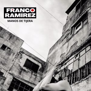Franco Ramirez: Manos de Tijera