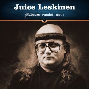 Juice Leskinen: Johanna-vuodet Osa 1